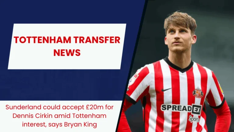 Sunderland to accept £20m bid for Tottenham target who has a key role to fulfill in Europe this season